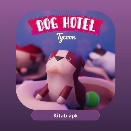 Dog Hotel Tycoon مهكر