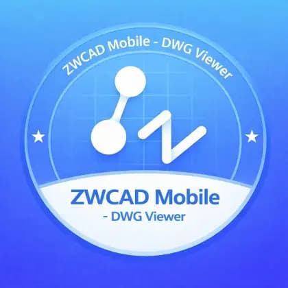 ZWCAD Mobile - DWG Viewer مهكر